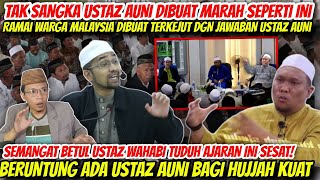 ADA APA INI⁉️KENAPA USTAZ AUNI DIBUAT MARAH DGN ISU NI TERNYATA USTAZ WAHABI TUDUH AJARAN INI SESAT [upl. by Lebyram]