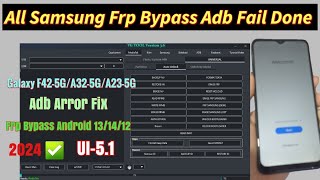 No0samsung Frp Bypass 2024 Fail ADB Enable Android 1314gaxy F425gA325GA235g frp unlock [upl. by Banwell]