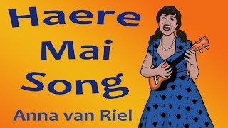 Haere Mai Song [upl. by Randee]