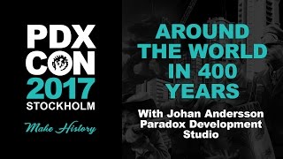 PDXCON 2017 Europa Universalis  Around the world in 400 years [upl. by Ludlew]