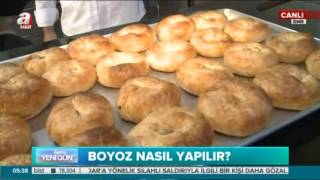 Boyoz nasıl yapılır İşte tarifi  A HABER  A Haber [upl. by Ydnat]