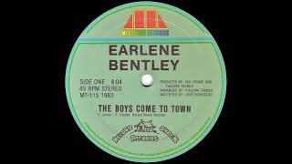 Earlene Bentley  The Boys Come To Town Extended Version 1983 [upl. by Templeton]