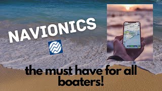 Navionics  The Must Have For Every Boater [upl. by Hakym]