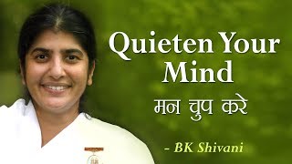 Quieten Your Mind 26a BK Shivani English Subtitles [upl. by Eceinwahs509]