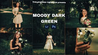 The Moody Green Aesthetic  Lightroom Tutorial amp Presets [upl. by Omero]