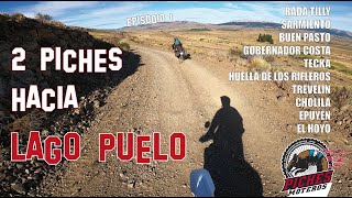 DOS PICHES HACIA PUELO  EPISODIO 1  Moto Trail  Patagonia Argentina [upl. by Crescen]