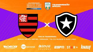 FLAMENGO x BOTAFOGO Ao Vivo TRANSMISSÃO OFICIAL Narração EDSON MAURO  Futebol Globo CBN [upl. by Gorlicki]