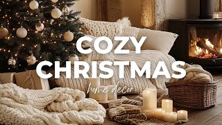 Cozy Christmas Decor 2024  Warm and Inviting Ideas for Your Holiday Home [upl. by Arraet]