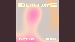 Better Days [upl. by Britton]