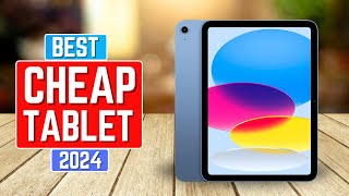 Best Cheap Tablets to Buy in 2024  Top 5 Cheap Tablets 2024 [upl. by Llehcim]