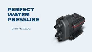 Grundfos SCALA2 Achieve Perfect Water Pressure Every Time [upl. by Amata]