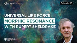 Unveiling Collective Memory Explore Morphic Resonance with Rupert Sheldrake  EOC Ep38 [upl. by Keavy540]