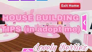 HOUSE BUILDING TIPS  IN ADOPT ME  Lovely Berriez [upl. by Genia]