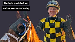 Racing Legends Podcast Jockey Trevor McCarthy [upl. by Etessil]