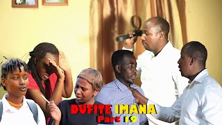 DUFITE IMANA Part 19 New Rwandan Movie 2024 🙈😳Barakubwiswe weee [upl. by Arenahs]