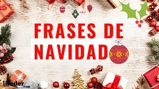 🎄⛄51 Bonitas Frases de NAVIDAD para Felicitar y Dedicar a tus Amigos y Familiares🎅🦌 [upl. by Calva]