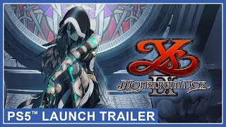 Ys IX Monstrum Nox  Launch Trailer PS5 [upl. by Ormsby]