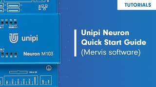 Unipi Neuron PLC Quick Start Guide Mervis software [upl. by Ettenel]