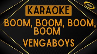 Vengaboys  Boom Boom Boom Boom Karaoke [upl. by Ogata]