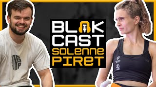 Solenne Piret quadruple championne du monde en paraescalade  BLOKCAST 10 🎙️ [upl. by Aicilehp]