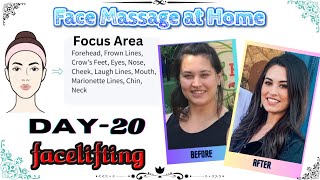 Face Lifting Massage Day 20  Young Face in 30 Days  Keep Beautiful skin  Yoga amp Exercise at Home [upl. by Ayikal]