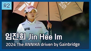 임진희 Jin Hee Im  LPGA 2024 The ANNIKA driven by Gainbridge [upl. by Leumel]