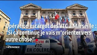 Opération escargot des VTC à Marseille  “ Si ça continue je vais m’orienter vers autre chose” [upl. by Arlette]