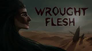 WROUGHT FLESH INDIE GAME [upl. by Nellek]