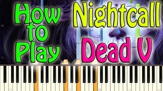 How to Play Dead V by Nightcall on Piano Synthesia [upl. by Eduino958]