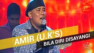 Amir UKS  Bila Diri Disayangi 2019 Live [upl. by Nassah372]