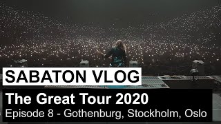 SABATON Vlog  The Great Tour 2020  Episode 8 Gothenburg Stockholm Oslo [upl. by Harutek726]