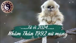 Tử vi tuổi Nhâm Thân 1992 nữ mạng năm 2024 [upl. by Adnerad]