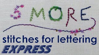 FIVE MORE stitches  How to embroider letters by hand  EXPRESS VERSION  How to sticth letters [upl. by Aroled]