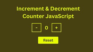 Increment and Decrement Button  JavaScript  Increment and Decrement Counter [upl. by Karol]