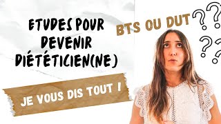 Quelles études pour devenir diététicien  BTS ou DUT diététique [upl. by Dyanna945]