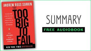 ⭐Too Big to Fail  Andrew Ross Sorkin  Free Audiobook [upl. by Juetta]