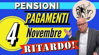 PENSIONI ❗️👉 PAGAMENTO NOVEMBRE in MEGA RITARDO❗️😱 Ma cè anche una BUONA NOTIZIA 👍 [upl. by Siocnarf743]