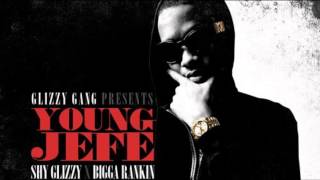 Shy Glizzy  Ungrateful Ft Percy Keith Young Jefe [upl. by Aekahs655]