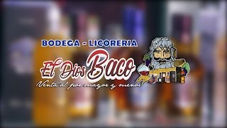 LICORERIA EL DIOS BACO [upl. by Guyon]