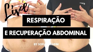 LIVE  Respiração amp Recuperação Abdominal [upl. by Atkinson]