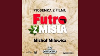 Futro z Misia Radio Version [upl. by Ollehcram]