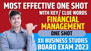 Financial Management Final One shot revision with all Key words 12th Business studies Board 2023 [upl. by Htieh]