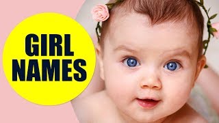 Girl Names in English  Most Popular Female Names for Baby Girls [upl. by Anaillil]