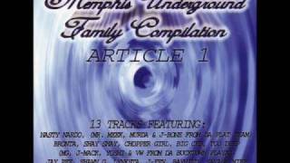 Memphis Underground Family Compilation  Hole Notha Level Ft MG Yoshi JMack amp Bronta [upl. by Notsgnal]