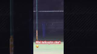 Mini helicopter short 🤣😜  effortless short out of the parkindia viralvideo baseball pakistan [upl. by Tahp]