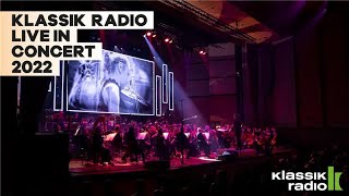 Klassik Radio in Concert 2022  die Nacht der Filmmusik [upl. by Brigitta875]