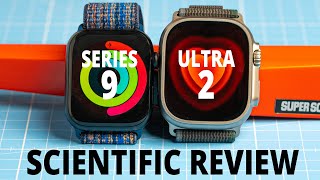 Apple Watch Series 9 amp Ultra 2 SCIENTIFIC Review [upl. by Anairdna168]