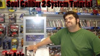 Soul Calibur 2 System Tutorial by Aris [upl. by Zwick]