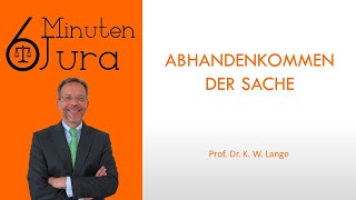 Abhandenkommen der Sache [upl. by Atrim]