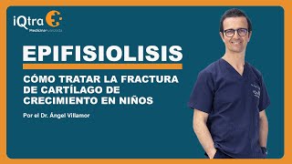 Epifisiolisis fracturas infantiles en el cartílago de crecimiento [upl. by Naehs489]